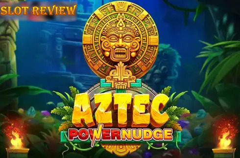 Aztec Powernudge slot